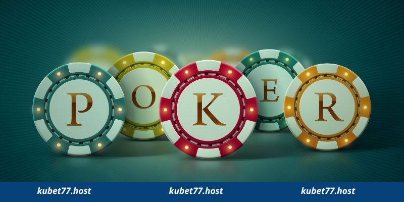 Game bài Poker Kubet là loại game gì?